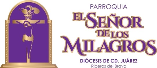 Parroquia El Señor de los Milagros · Diócesis de Cd. Juárez